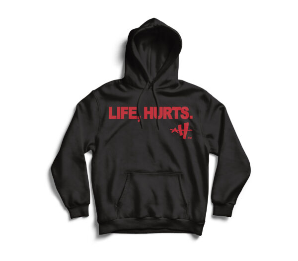 Life, Hurts Hoodie